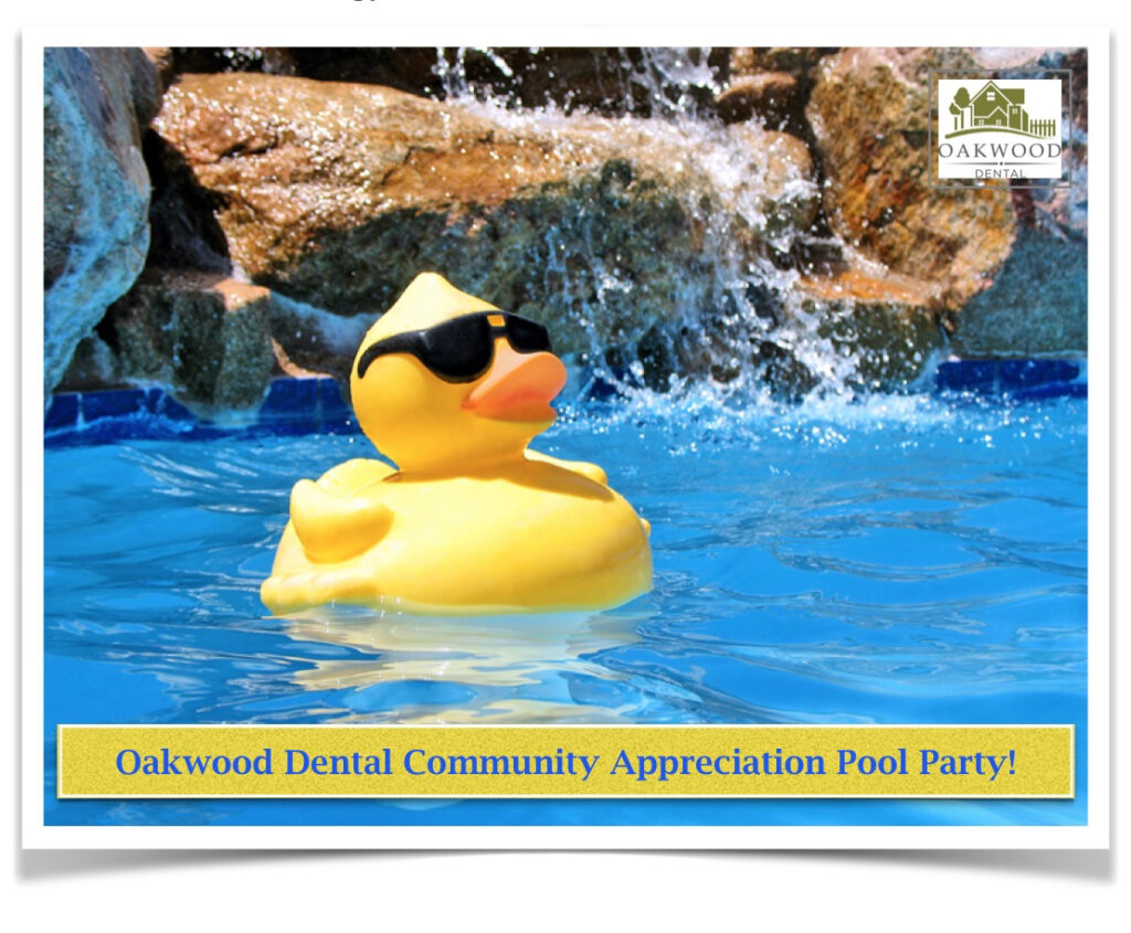 Oakwood Dental Community Appreciation Pool Party Cookout!